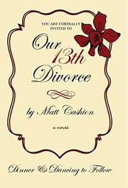 Our 13th divorce : a novel /