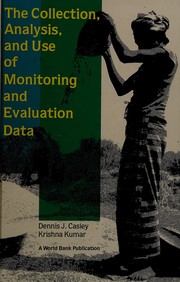 The collection, analysis, and use of monitoring and evaluation data /