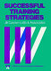 Successful training strategies : twenty-six innovative corporate models /