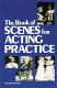 The book of scenes for acting practice /
