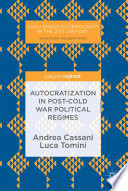 Autocratization in post-Cold War Political Regimes /