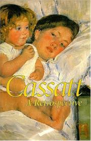 Cassatt, a retrospective /