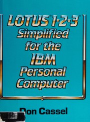 Lotus 1-2-3 simplified for the IBM personal computer /