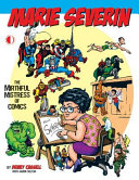 Marie Severin : the mirthful mistress of comics /