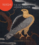Washi : the art of Japanese paper /