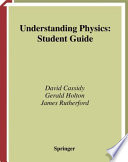 Understanding physics : student guide /