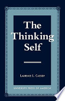 The thinking self /