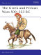 The Greek and Persian Wars 500-323 B.C. /