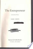 The entrepreneur : an economic theory /