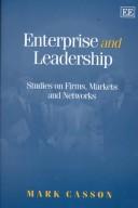 Enterprise and leadership : studies on firms, markets and networks /