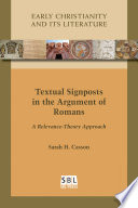 Textual signposts in the argument of Romans : a relevance-theory approach /