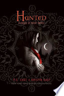 Hunted : a house of night novel /