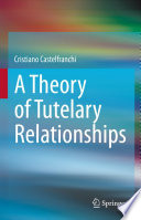 A Theory of Tutelary Relationships /