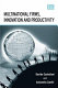 Multinational firms, innovation and productivity /