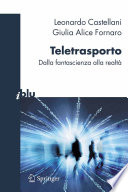 Teletrasporto : dalla fantascienza alla realtà /