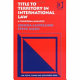 Title to territory in international law : a temporal analysis /