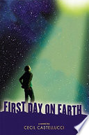 First day on earth /