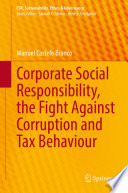 Corporate Social Responsibility, the Fight Against Corruption and Tax Behaviour /