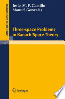 Three-space problems in Banach space theory /