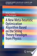 A New Meta-heuristic Optimization Algorithm Based on the String Theory Paradigm from Physics /