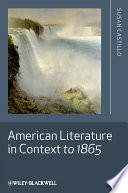 American literature in context to 1865 /