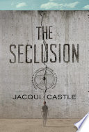 The seclusion /