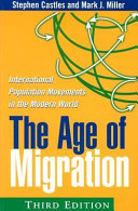 The age of migration : [international population movements in the modern world] /