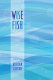 Wise fish : tales in 6/8 time : poems /