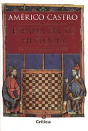 España en su historia : cristianos, moros y judíos /