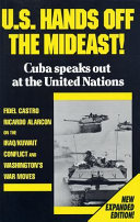 U.S. hands off the Mideast! : Cuba speaks out at the United Nations /