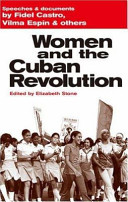 Women and the Cuban revolution : speeches & documents /