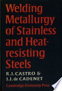 Welding metallurgy of stainless and heat-resisting steels /