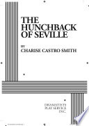 The hunchback of Seville /