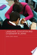 Language, education and citizenship in Japan /