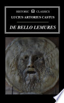De bello lemures, or, The Roman war against the zombies of Armorica /
