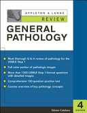 Appleton & Lange's review of general pathology /