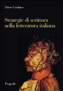 Strategie di scrittura nella letteratura italiana /