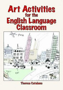 Art activities for the English language classroom /