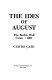The ides of August : the Berlin Wall crisis--1961 /