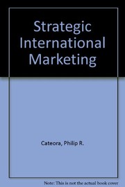 Strategic international marketing /