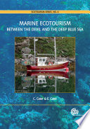 Marine ecotourism : between the devil and the deep blue sea /