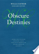 Obscure destinies /