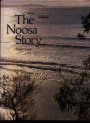 The Noosa story : a study in unplanned development /