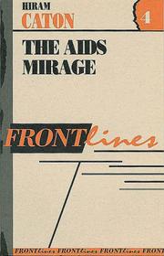 The AIDS mirage /