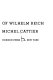 The life and work of Wilhelm Reich /