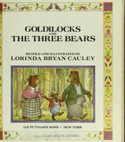 Goldilocks and the three bears /