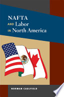 NAFTA and labor in North America /