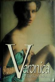 Veronica, or, The two nations /