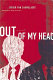 Out of my head /
