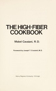 The high-fiber cookbook /